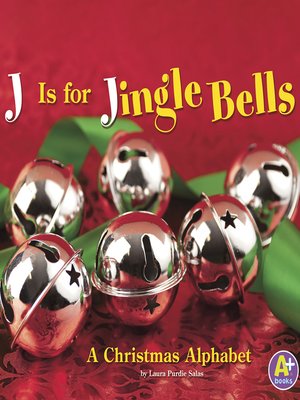 cover image of J Is for Jingle Bells